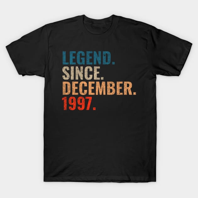 Legend since December 1997 Retro 1997 birthday shirt T-Shirt by TeeLogic